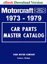 Ford Motocraft 1973 Ford Master Parts Catalog